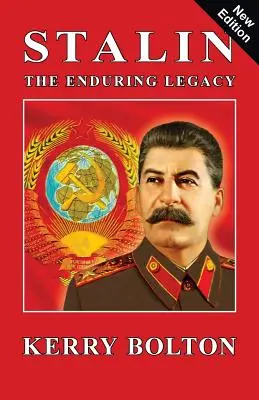 Stalin - trwałe dziedzictwo - Stalin - The Enduring Legacy