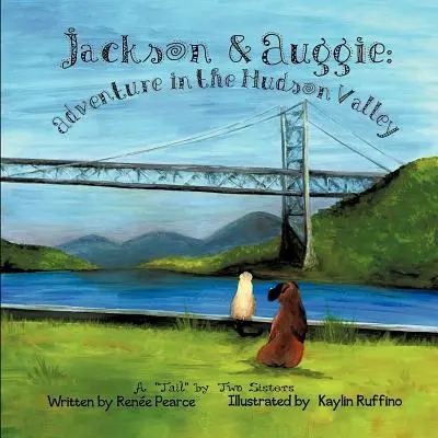 Jackson & Auggie: Przygoda w dolinie Hudson - Jackson & Auggie: Adventure in the Hudson Valley