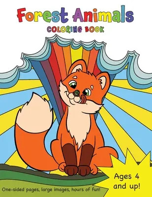 Kolorowanka Zwierzęta leśne dla dzieci w wieku 4-8 lat! - Forest Animals Coloring Book for Kids Ages 4-8!