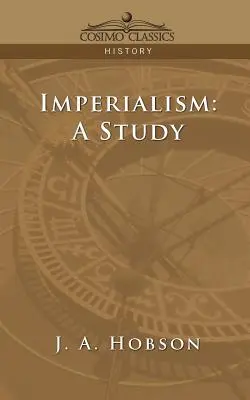 Imperializm: Badanie - Imperialism: A Study