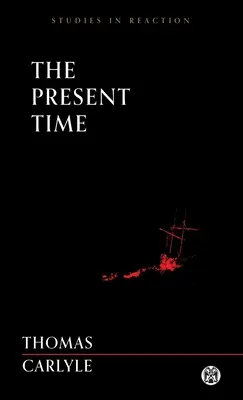 Czas teraźniejszy - Imperium Press (Studia nad reakcją) - The Present Time - Imperium Press (Studies in Reaction)