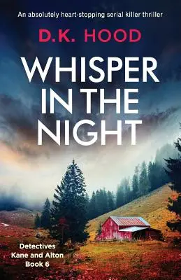 Whisper in the Night: Absolutnie chwytający za serce thriller o seryjnym mordercy - Whisper in the Night: An absolutely heart-stopping serial killer thriller