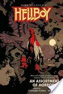 Hellboy: Asortyment horrorów - Hellboy: An Assortment of Horrors