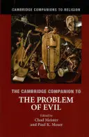 The Cambridge Companion to the Problem of Evil (Przewodnik po problemie zła) - The Cambridge Companion to the Problem of Evil