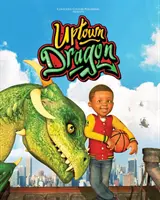 Uptown Dragon