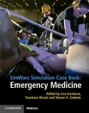 Simwars Simulation Case Book: Medycyna ratunkowa - Simwars Simulation Case Book: Emergency Medicine