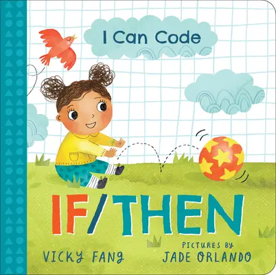 Potrafię kodować: Jeśli/Wtedy - I Can Code: If/Then