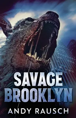 Savage Brooklyn