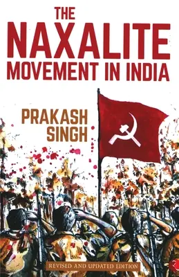 Ruch naxalitów w Indiach - The Naxalite Movement in India