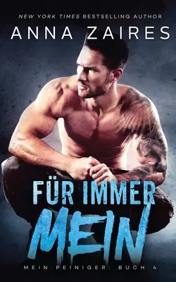 Fr immer Mein (Mein Peiniger 4)