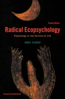 Radykalna ekopsychologia, wydanie drugie - Radical Ecopsychology, Second Edition