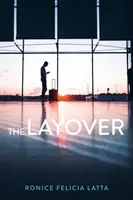 The Layover: Dewocjonalia na czas, gdy jesteś pomiędzy tym, gdzie byłeś, a tym, dokąd zmierzasz - The Layover: Devotionals for When You're Between Where You Were and Where You're Going