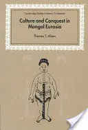 Kultura i podbój w mongolskiej Eurazji - Culture and Conquest in Mongol Eurasia