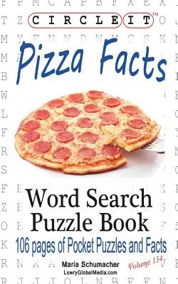 Okrąg, fakty o pizzy, wyszukiwanie słów, książka z łamigłówkami - Circle It, Pizza Facts, Word Search, Puzzle Book