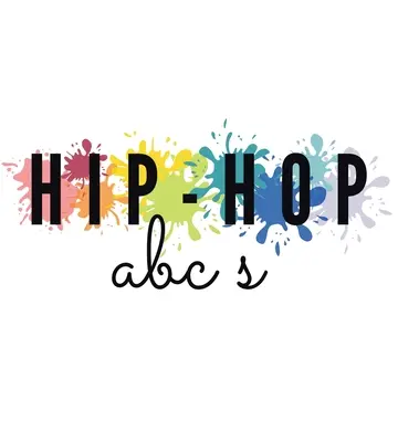 ABC hip-hopu - Hip-Hop ABC's