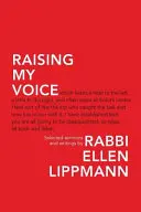 Podnosząc mój głos: wybrane kazania i pisma - Raising My Voice: Selected Sermons and Writings