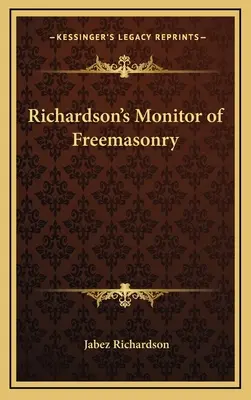 Monitor masonerii Richardsona - Richardson's Monitor of Freemasonry