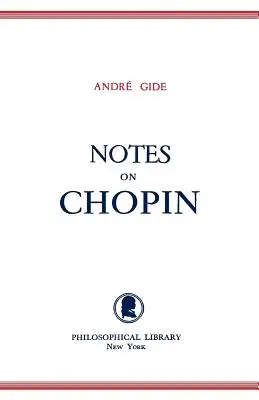 Notatki o Chopinie - Notes on Chopin