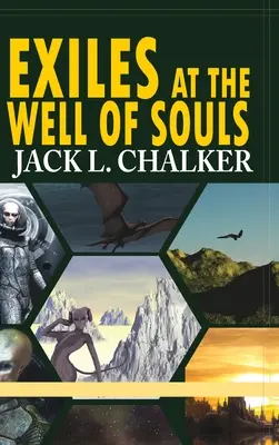 Wygnańcy u Studni Dusz (Saga Świata Studni: Tom 2) - Exiles at the Well of Souls (Well World Saga: Volume 2)