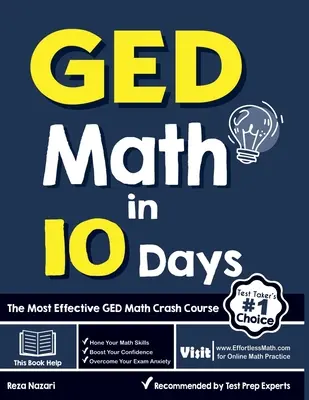 Matematyka GED w 10 dni: Najskuteczniejszy przyspieszony kurs matematyki GED - GED Math in 10 Days: The Most Effective GED Math Crash Course