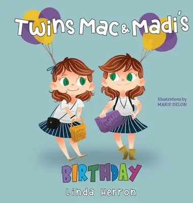 Urodziny bliźniaków Maca i Madi - Twins Mac and Madi's Birthday