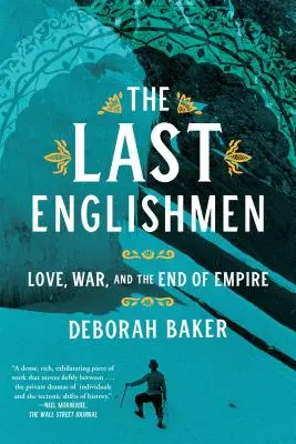 Ostatni Anglicy: Miłość, wojna i koniec imperium - The Last Englishmen: Love, War, and the End of Empire