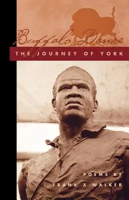 Buffalo Dance: Podróż Yorka - Buffalo Dance: The Journey of York