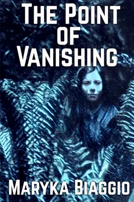 The Point of Vanishing: Oparta na prawdziwej historii autorki Barbary Follett i jej tajemniczego zniknięcia - The Point of Vanishing: Based on the true story of author Barbara Follett and her mysterious disappearance