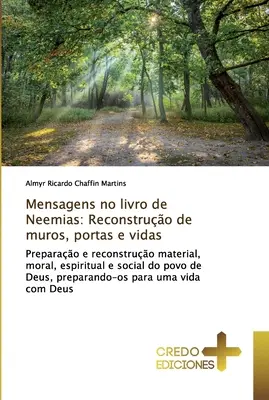 Mensagens no livro de Neemias: Odbudowa murów, portów i życia - Mensagens no livro de Neemias: Reconstruo de muros, portas e vidas