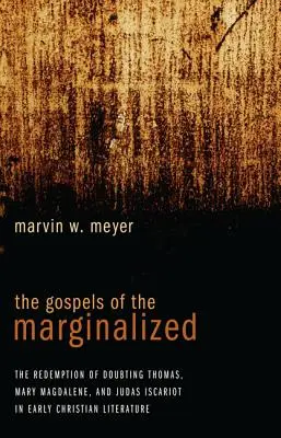 Ewangelie marginalizowanych - The Gospels of the Marginalized