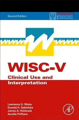 Wisc-V: Zastosowanie kliniczne i interpretacja - Wisc-V: Clinical Use and Interpretation