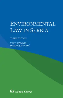 Prawo ochrony środowiska w Serbii - Environmental Law in Serbia