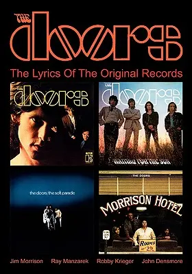 The Doors: Teksty z oryginalnych płyt - The Doors: The Lyrics Of The Original Records