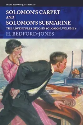 Dywan Salomona i łódź podwodna Salomona: Przygody Johna Solomona, tom 6 - Solomon's Carpet and Solomon's Submarine: The Adventures of John Solomon, Volume 6