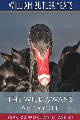 Dzikie łabędzie w Coole (Esprios Classics) - The Wild Swans at Coole (Esprios Classics)