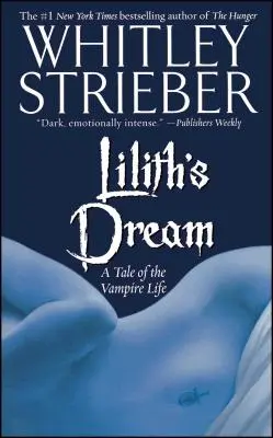 Sen Lilith: Opowieść o życiu wampira - Lilith's Dream: A Tale of the Vampire Life