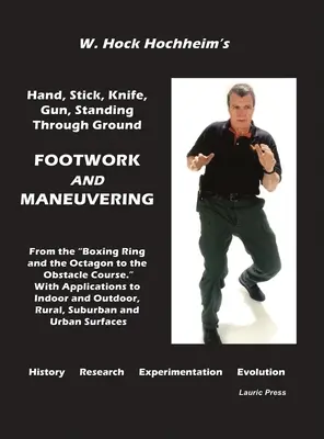 Praca nóg i manewrowanie - Footwork and Maneuevering