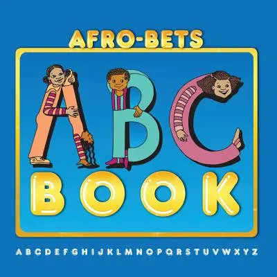 Książka ABC AFRO-BETS - AFRO-BETS ABC Book