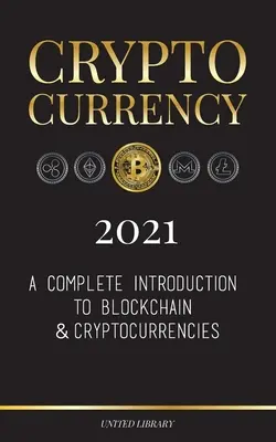 Kryptowaluta 2021: Kompletne wprowadzenie do Blockchain i kryptowalut: (Bitcoin, Litecoin, Ethereum, Cardano, Polkadot, Bitcoin Cas) - Cryptocurrency 2021: A Complete Introduction to Blockchain & Cryptocurrencies: (Bitcoin, Litecoin, Ethereum, Cardano, Polkadot, Bitcoin Cas
