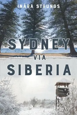 Sydney przez Syberię - Sydney via Siberia