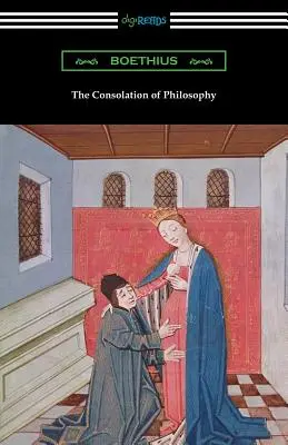 Pocieszenie filozofii - The Consolation of Philosophy