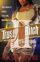 Trust No Bitch 2: Śmiertelna cisza - Trust No Bitch 2: Deadly Silence