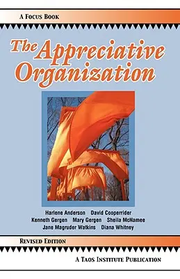 Organizacja doceniająca - The Appreciative Organization