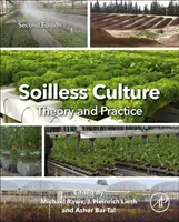 Kultura bezglebowa: Teoria i praktyka: Teoria i praktyka - Soilless Culture: Theory and Practice: Theory and Practice