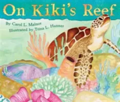 Na rafie Kiki - On Kiki's Reef