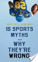 15 sportowych mitów i dlaczego są błędne - 15 Sports Myths and Why They're Wrong