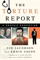 Raport o torturach: Adaptacja graficzna - The Torture Report: A Graphic Adaptation