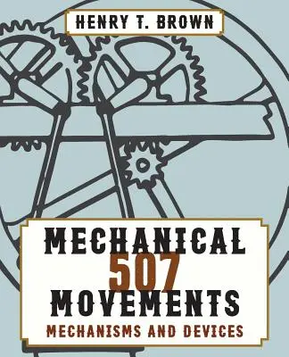 507 Mechaniczne ruchy - 507 Mechanical Movements