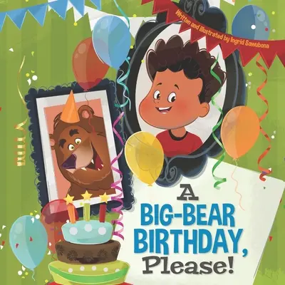 Urodziny wielkiego niedźwiedzia, proszę! - A Big-Bear Birthday, Please!