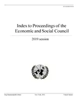 Indeks postępowań Rady Gospodarczej i Społecznej 201 9 - Index to Proceedings of the Economic and Social Council 201 9